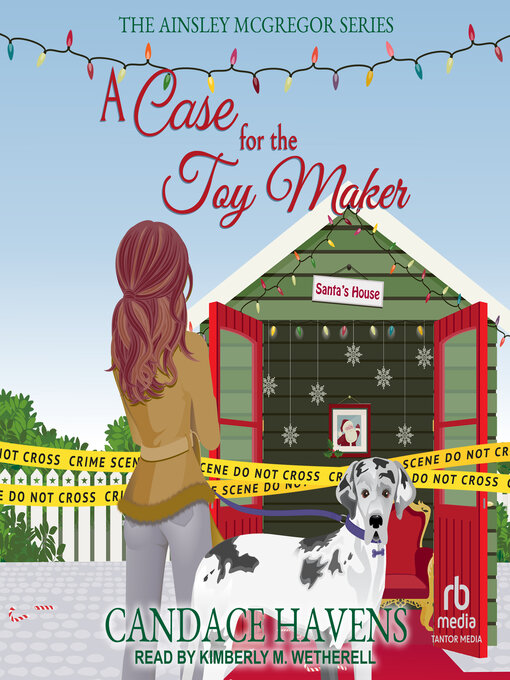 Title details for A Case for the Toy Maker by Candace Havens - Wait list